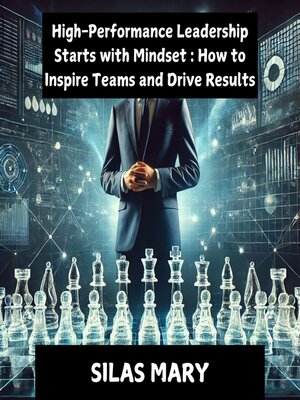 cover image of High-Performance Leadership Starts with Mindset